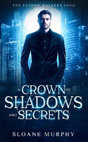 [The Shadow Walkers Saga 03] • A Crown of Shadows and Secrets